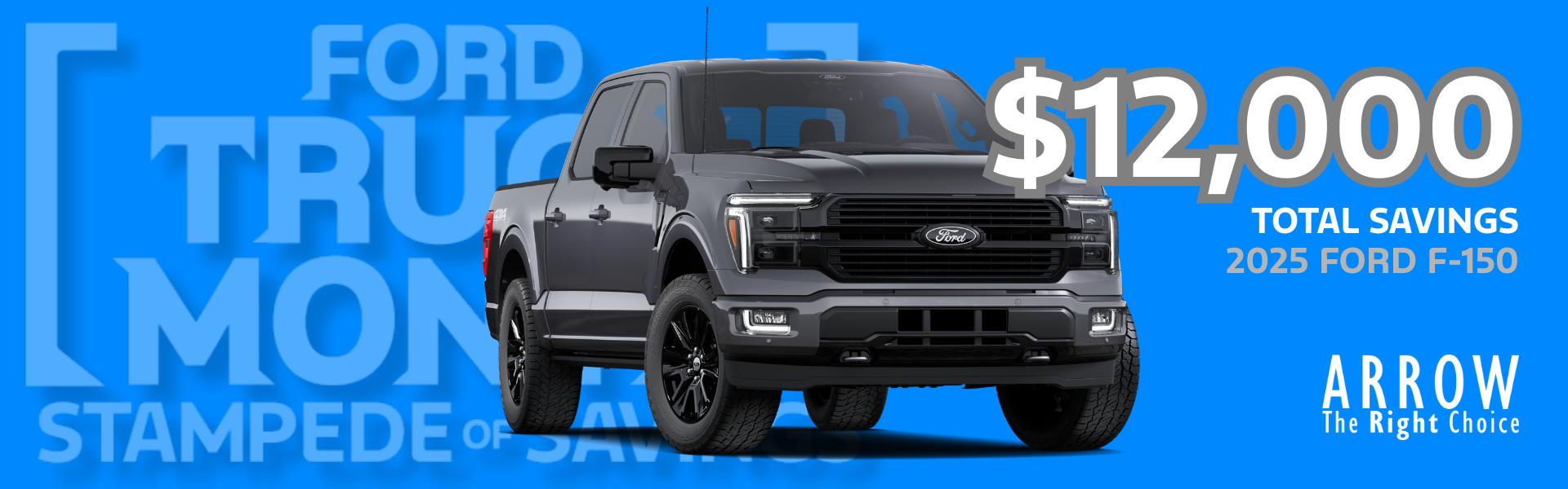 Offer: $12000 OFF 2025 Ford F-150 with Truck Month Logo